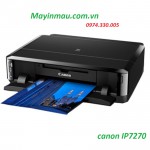 Máy in phun màu Canon Pixma IP 7270 - Khổ A4 (In Wifi) mực xịn Đảo mặt